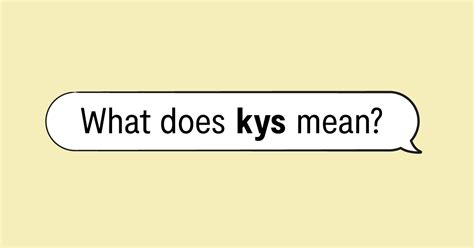 What Does KYS Mean in Texting (With Examples)